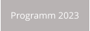Programm 2023