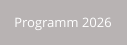 Programm 2026